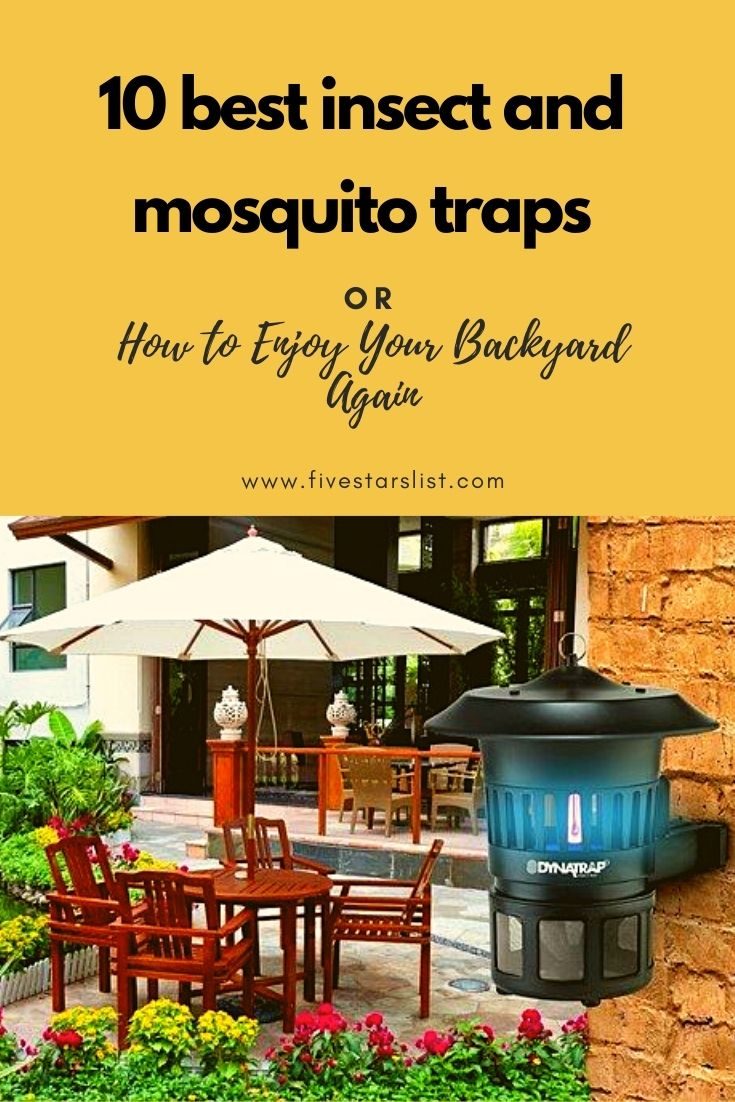 10 Best Insect and Mosquito Traps or How to Enjoy Your Backyard Again