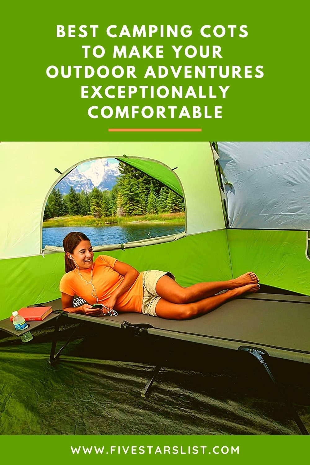Best Camping Cots to Make Your Outdoor Adventures Exceptionally Comfortable